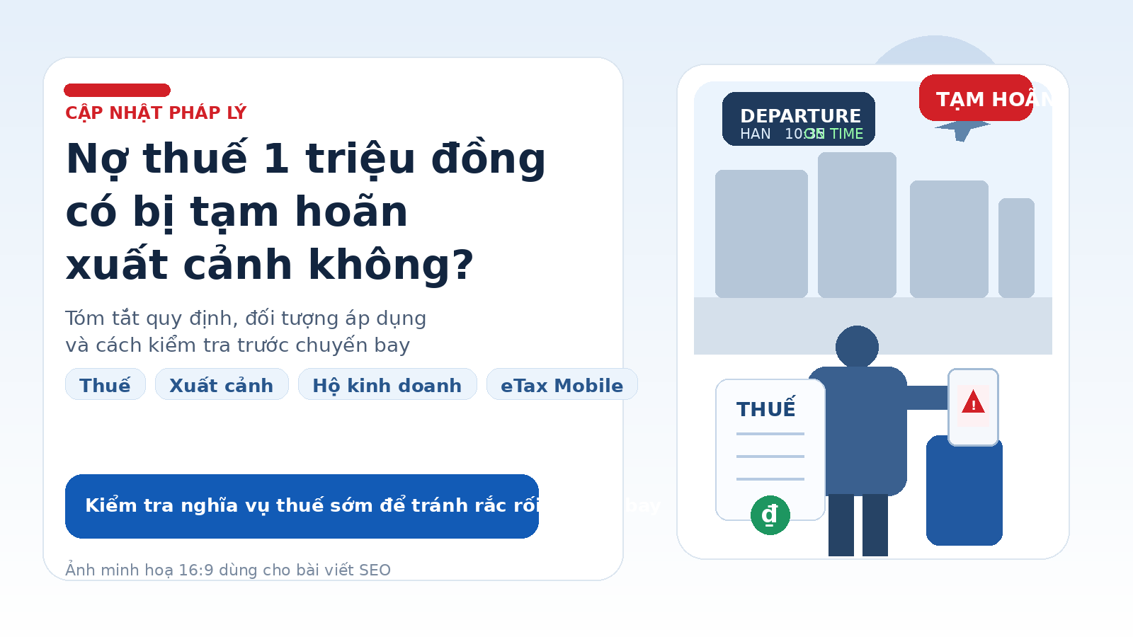Nợ thuế 1 triệu đồng: 7 cảnh báo quan trọng